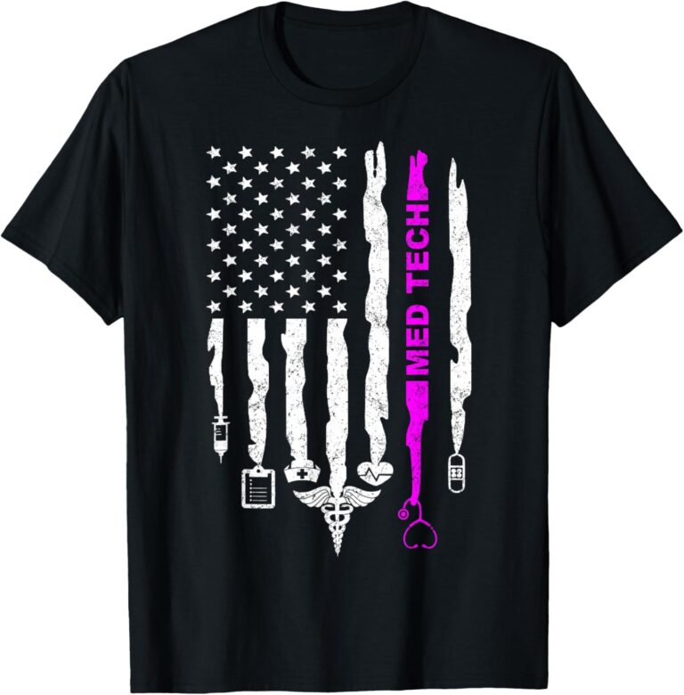 Read more about the article Funny Patriotic Med Tech USA Flag Nurses Med Tech Week Gifts T-Shirt